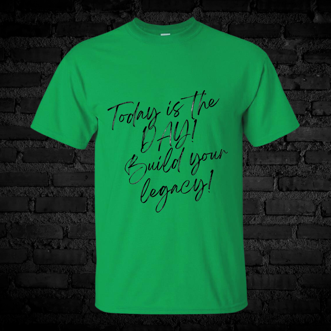Unisex Short Sleeve "Today is the day" Tee