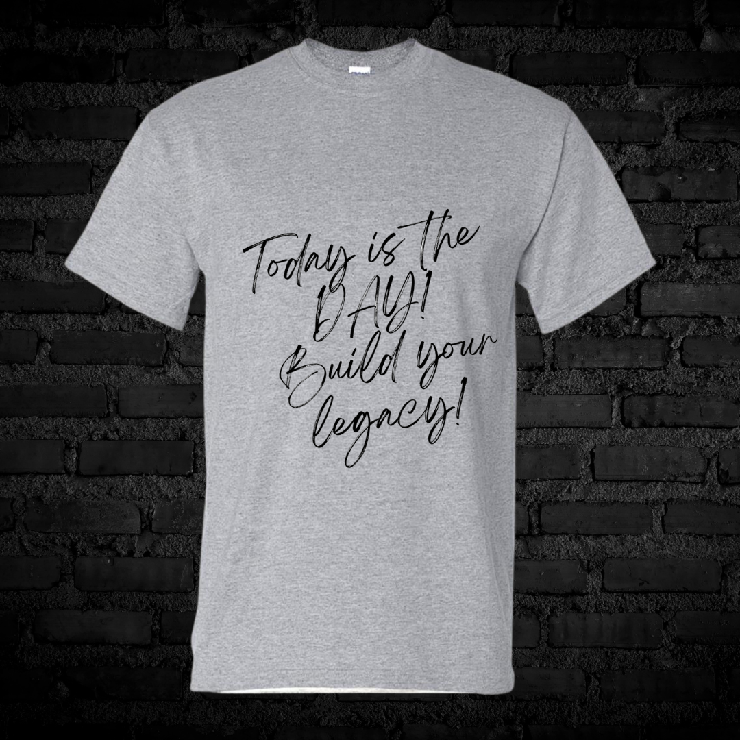 Unisex Short Sleeve "Today is the day" Tee