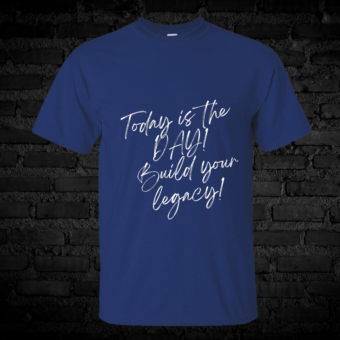 Unisex Short Sleeve "Today is the day" Tee