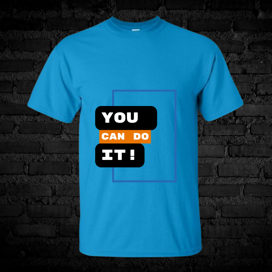 Unisex Short Sleeve "You can do it" Tee