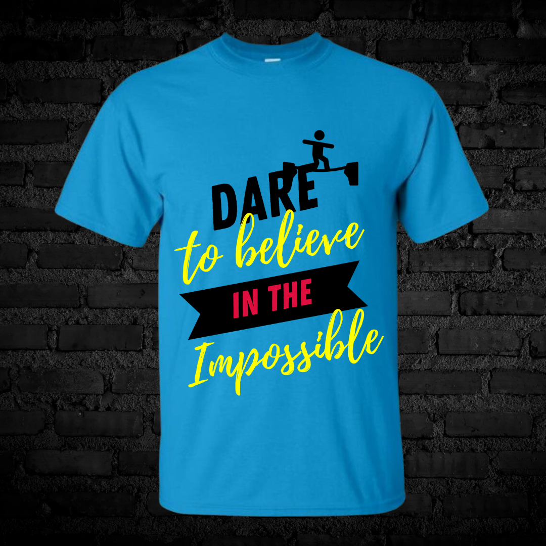 Unisex Short Sleeve "Dare to believe" Tee