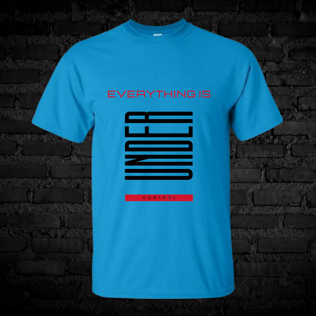 Unisex Short Sleeve "everything under control" Tee